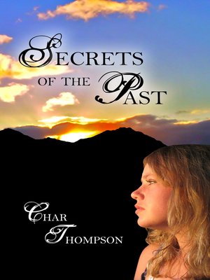 cover image of Secrets of the Past